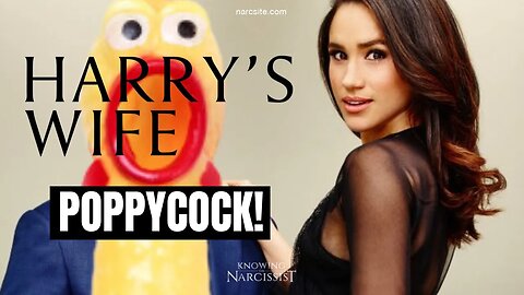 Poppycock! (Meghan Markle)