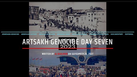 Artsakh Genocide Day Seven