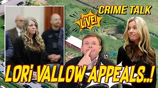 🔴Lori Vallow Appeals..! -Let's Talk About It LIVE!🔴