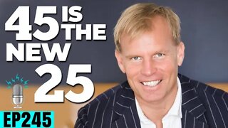 45 is the NEW 25 ft. Wade Lightheart | Strong By Design Ep 245