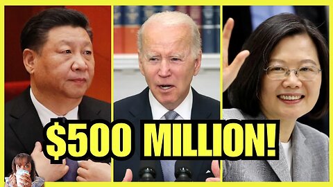 Biden APPROVES $500 Million Weapons For Taiwan (clip)