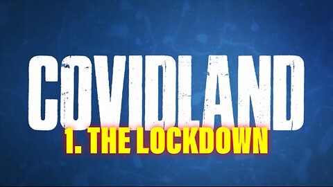 COVIDLAND (2021) | #1 The Lockdown | Infowars / Alex Jones et al.