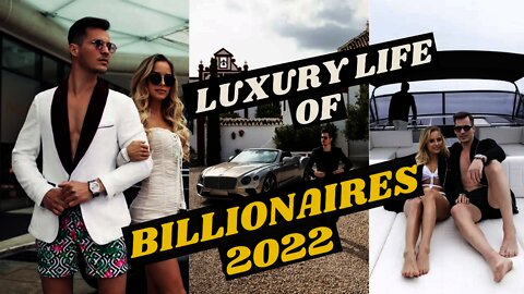 Luxury Life of Billionaires | Visualization | Rich Lifestyle 💲 [2022 MOTIVATION] #3