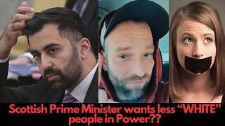 Scotland's PRIME MINISTER thinks there are too many "WHITE" people in Power... Bravo Scotland