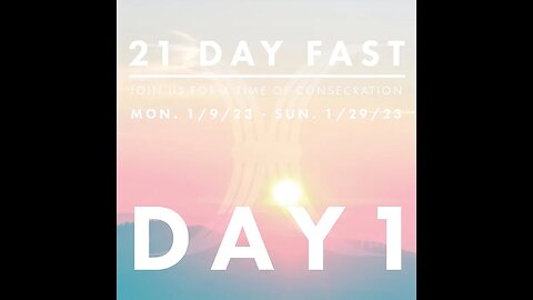 DAY 1 - 21 Day of Prayer & Fasting – Encouraging yourself In The Lord!