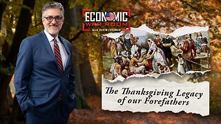 The Thanksgiving Legacy of Our Forefathers