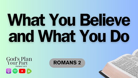 Romans 2 | What Is the Difference Between Outward Signs and Inward Faith?