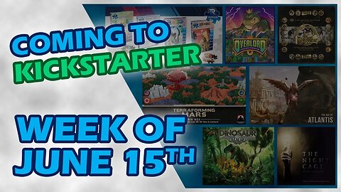 📅 Kickstarter Boardgames Week of June 15th | Dinosaur 1944 , Terraforming Mars, Age of Atlantis