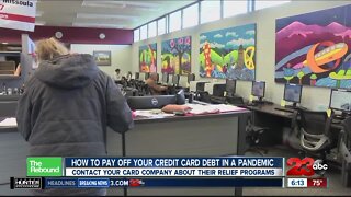 Rebound Kern County: How to pay off your credit card debt in a pandemic