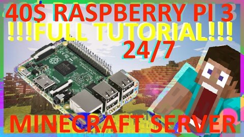 Raspberry Pi 3 model Minecraft Server FULL Tutorial! ( SSH, Putty, Raspbian, Spigot, Paper)