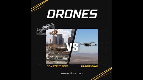Drones vs Construction Drones