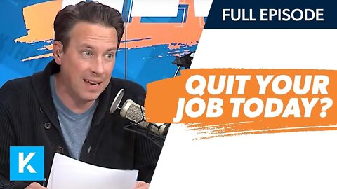 The 2 Reasons You Should Quit Your Job TODAY! (Replay 11/29/2021)