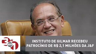 Instituto de Gilmar Mendes recebeu patrocínio de R$ 2,1 milhões da J&F