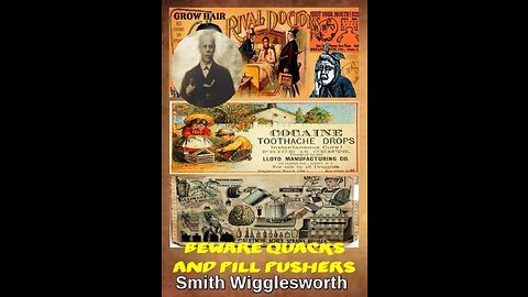 Smith Wigglesworth - What they don't tell you about Smith Wigglesworth