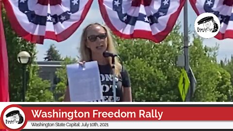 Washington Freedom Rally: Jen Bunch on Vaccine Exemptions “No Shots, No School... Not True!”