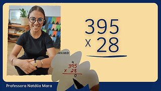 28x395 | 28 vezes 395 | Aula de multiplicação para jovens e adultos | Matemática de forma simples