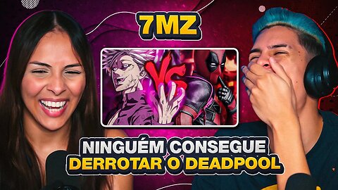 7MZ - Ban VS. Deadpool | Duelo de Titãs | [React em Casal] 🔥