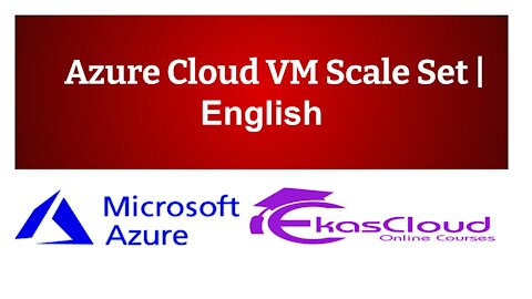 # Azure Cloud VM Scale Set _ Ekascloud _ English