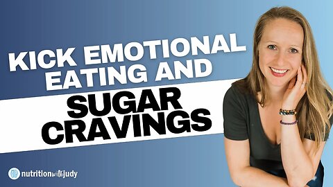 Controlling Sugar Cravings & Emotional Eating with the Proper Tools - Danielle Daem