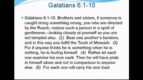 Galatians 6 1-10 What is the Gentiles standard of conduct