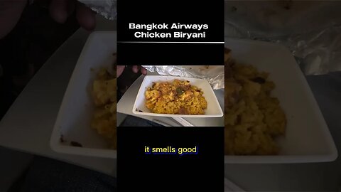 Chicken Biryani on @FlyBangkokAir