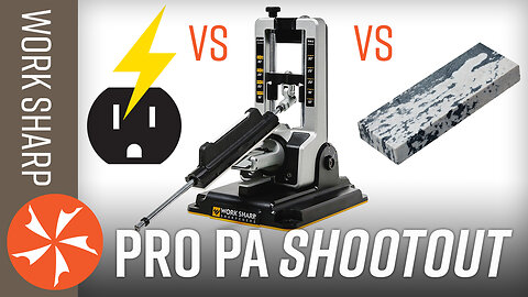 Work Sharp Pro Precision Adjust vs Freehand & Electric Sharpeners