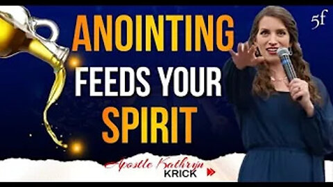 Anointing Feeds your Spirit