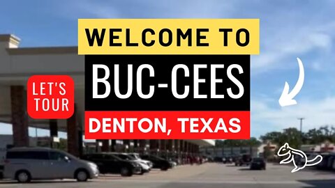 BUC EE’S Denton Texas | Must See #bucees #denton #northtexas