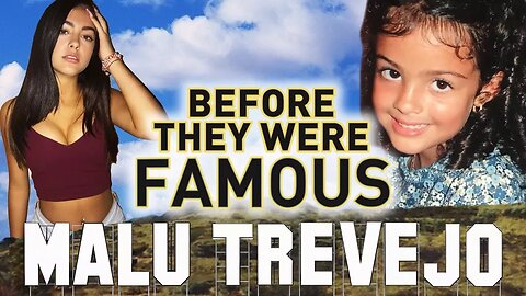 MALU TREVEJO | Before They Were Famous | Biography