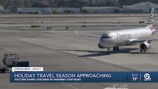 Doctors share concerns about holiday travel amid pandemic