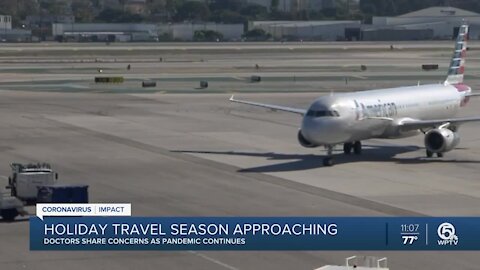 Doctors share concerns about holiday travel amid pandemic