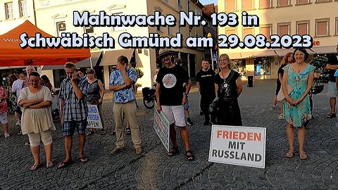 Live - Mahnwache Nr. 193 in Schwäbisch Gmünd am 29.08.2023 ab 18:30Uhr