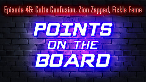 Points on the Board - Matt Ryan, Zion Williamson, Leslie Jordan (Ep 46)