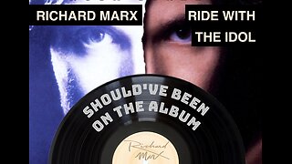 Episode 7: Ride With The Idol b/w Hazard - Richard Marx - B-Side/Rare