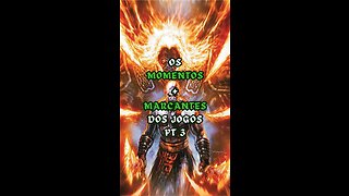 EP 3 | Os Momentos + Marcantes dos Jogos