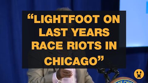 LIGHTFOOT ON LAST YEARS RACE RIOTS IN CHICAGO