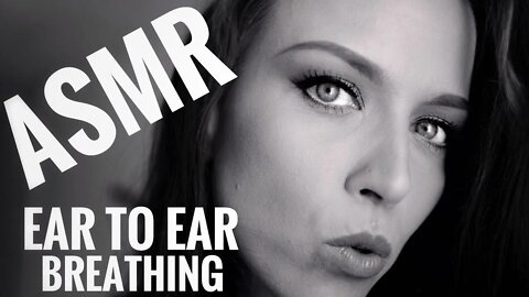 ASMR Very Close Up Ear Breathing!