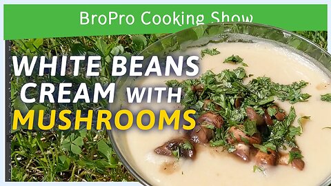 White Beans Cream with Mushrooms (sos-free recipe)