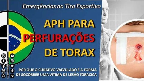 APH - Porquê o CURATIVO VALVULADO é usado para Lesões perfurantes do Tórax.