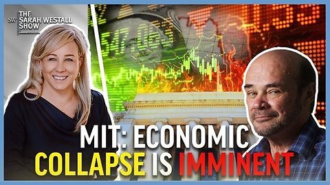 MIT declares Economic Collapse is Imminent with Martin Armstrong
