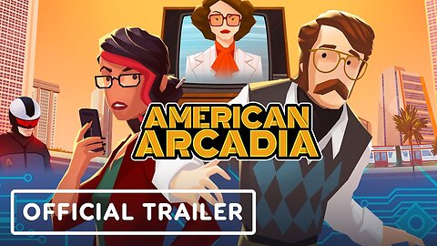 American Arcadia - Official Release Date Trailer