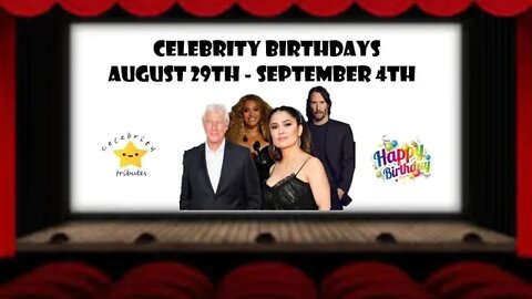 celebrity birthdays august 29 - september 4 - keanu reeves - cameron diaz - beyonce - charlie sheen