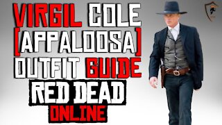Virgil Cole (Appaloosa) Outfit Guide - Red Dead Online
