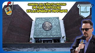GENERAL DEL EJÉRCITO CRISTERO, RAÚL TORTOLERO, EN LA CÁMARA DE DIPUTADOS