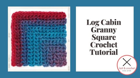 Left Hand Motif of the Month: Feb 2013 Log Cabin Crochet Granny Square