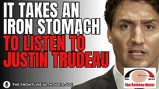 Justin Trudeau's BUILD BACK BETTER Plan - HARD TO STOMACH!