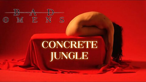 Music Reaction To BAD OMENS - CONCRETE JUNGLE