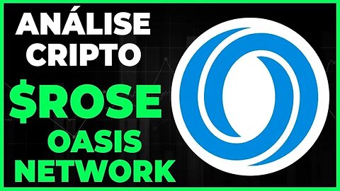 ANÁLISE CRIPTO ROSE OASIS NETWORK - DIA 03-05-23 - #rose #oasisnetwork
