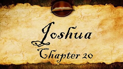 Joshua Chapter 20 | KJV Audio (With Text)