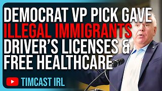 Democrat VP Pick Gave Illegal Immigrants Driver’s Licenses & Free Healthcare